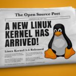 Linux Kernel 5.6 has arrived, here is what’s new